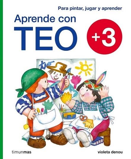 APRENDE CON TEO +3 | 9788408092162 | DENOU, VIOLETA | Librería Castillón - Comprar libros online Aragón, Barbastro