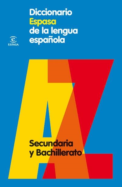 DICCIONARIO ESPASA DE LA LENGUA ESPAÑOLA SECUNDARIA ED.2010 | 9788467030969 | ESPASA | Librería Castillón - Comprar libros online Aragón, Barbastro