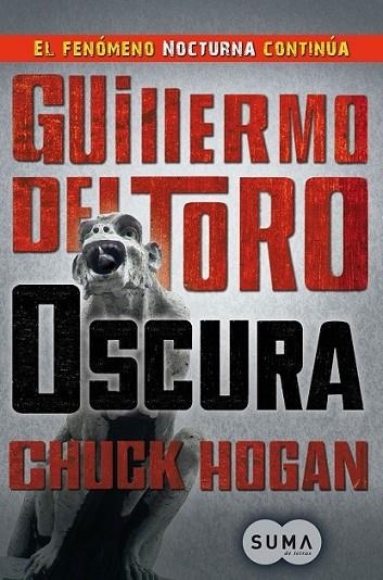 OSCURA - NOCTURNA 2 | 9788483652046 | DEL TORO, GUILLERMO | Librería Castillón - Comprar libros online Aragón, Barbastro