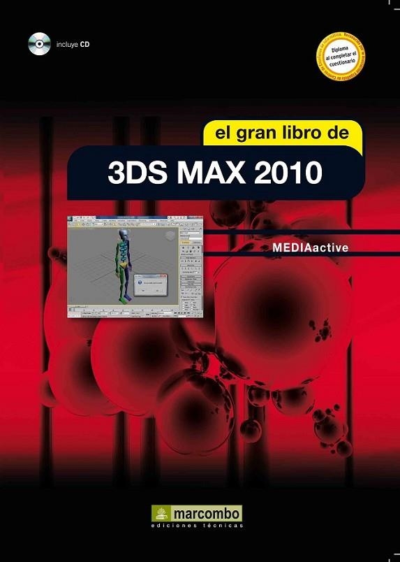 GRAN LIBRO 3DS MAX 2010, EL + CD | 9788426716286 | MEDIAACTIVE | Librería Castillón - Comprar libros online Aragón, Barbastro