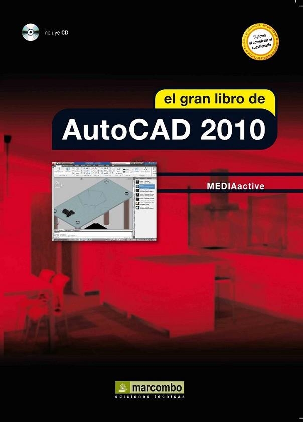 GRAN LIBRO DE AUTOCAD 2010, EL + CD | 9788426716293 | MEDIAACTIVE | Librería Castillón - Comprar libros online Aragón, Barbastro