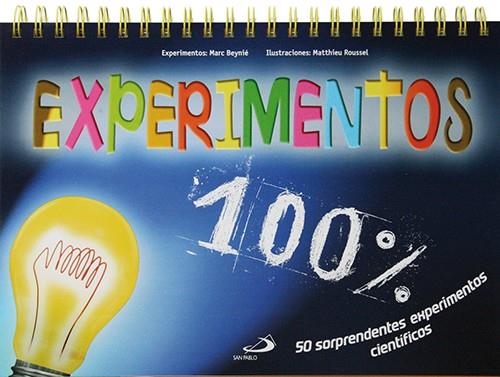 100% EXPERIMENTOS | 9788428535106 | BEYNIÉ, MARC; MUSCAT, BRUNO | Librería Castillón - Comprar libros online Aragón, Barbastro