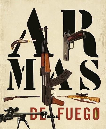 ARMAS DE FUEGO | 9788499280028 | McNab, Chris (dir.) | Librería Castillón - Comprar libros online Aragón, Barbastro