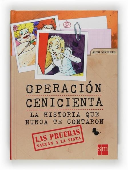 OPERACIÓN CENICIENTA : LA HISTORIA QUE NUNCA CONTARON | 9788467528671 | DURANT, ALAN | Librería Castillón - Comprar libros online Aragón, Barbastro