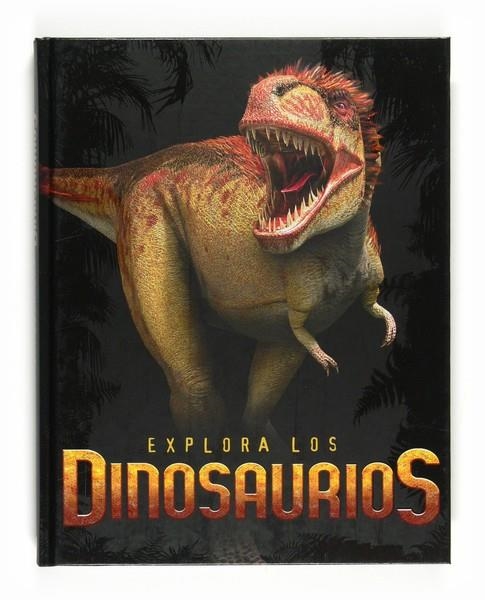 EXPLORA LOS DINOSAURIOS | 9788467537970 | BENTON, MICHAEL | Librería Castillón - Comprar libros online Aragón, Barbastro