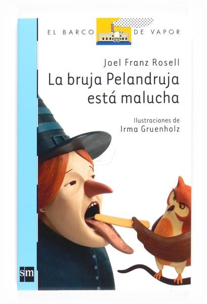 BRUJA PELANDRUJA ESTÁ MALUCHA, LA | 9788467540222 | ROSELL, JOEL FRANZ | Librería Castillón - Comprar libros online Aragón, Barbastro