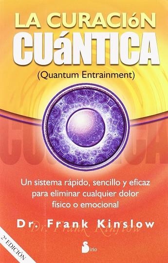 CURACION CUANTICA, LA | 9788478087211 | KINSLOW, FRANK | Librería Castillón - Comprar libros online Aragón, Barbastro