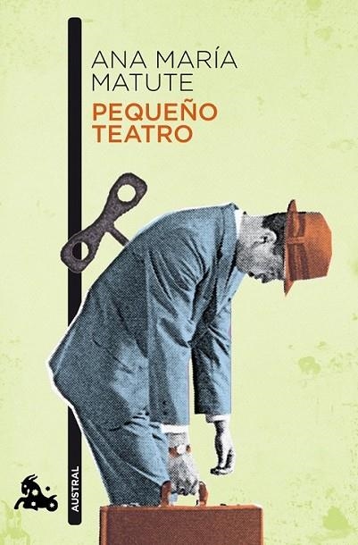 PEQUEÑO TEATRO | 9788408100515 | MATUTE, ANA MARÍA | Librería Castillón - Comprar libros online Aragón, Barbastro