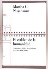 CULTIVO DE LA HUMANIDAD, EL | 9788449317705 | NUSSBAUM, MARTHA CRAVEN | Librería Castillón - Comprar libros online Aragón, Barbastro