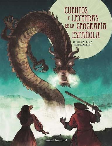 CUENTOS Y LEYENDAS DE LA GEOGRAFIA ESPAÑOLA | 9788426138132 | CALLEJA, SEVE | Librería Castillón - Comprar libros online Aragón, Barbastro