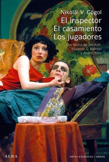 INSPECTOR, EL / EL CASAMIENTO / LOS JUGADORES | 9788484285700 | GOGOL, NIKOLAI V. | Librería Castillón - Comprar libros online Aragón, Barbastro