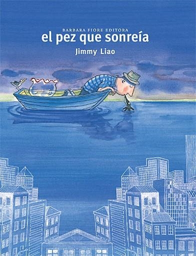 PEZ QUE SONREÍA, EL | 9788493750671 | LIAO, JIMMY | Librería Castillón - Comprar libros online Aragón, Barbastro