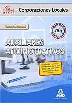 AUXILIAR ADMINISTRATIVO CORPORACIONES LOCALES TEMARIO GENERAL ED.2011 | 9788467654059 | VV.AA. | Librería Castillón - Comprar libros online Aragón, Barbastro