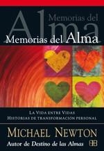 MEMORIAS DEL ALMA | 9788496111837 | NEWTON, MICHAEL | Librería Castillón - Comprar libros online Aragón, Barbastro