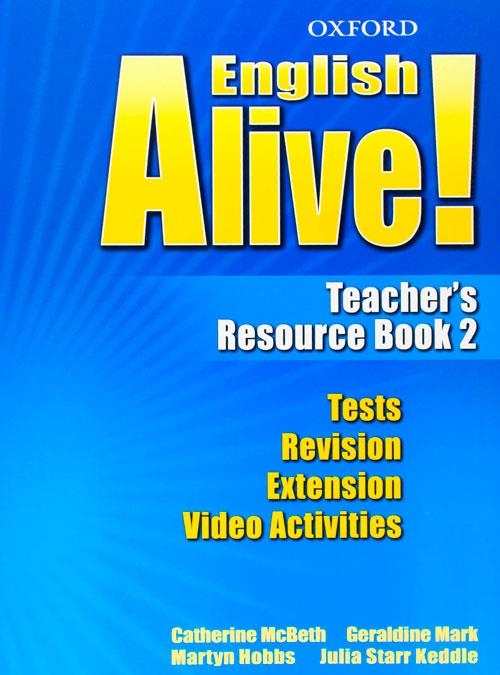 ENGLISH ALIVE 2 TEACHER'S RESOURCE BOOK | 9780194710657 | Varios autores | Librería Castillón - Comprar libros online Aragón, Barbastro