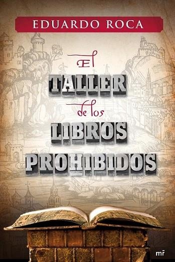 TALLER DE LIBROS PROHIBIDOS, EL | 9788427037090 | ROCA, EDUARDO | Librería Castillón - Comprar libros online Aragón, Barbastro