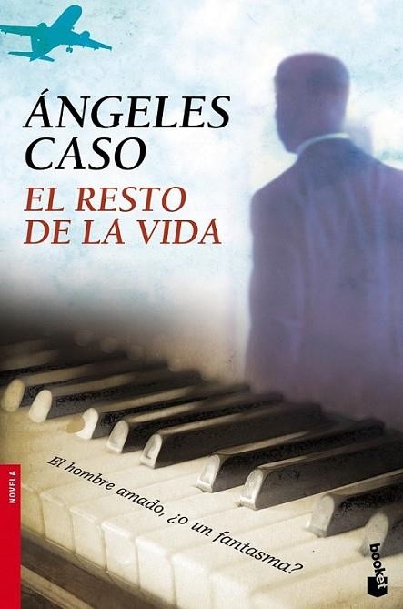 RESTO DE LA VIDA, EL - BOOKET | 9788408099390 | CASO, ÁNGELES | Librería Castillón - Comprar libros online Aragón, Barbastro