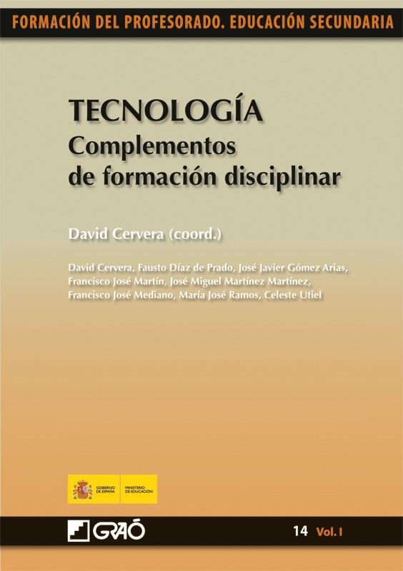 TECNOLOGÍA : COMPLEMENTOS DE FORMACIÓN DISCIPLINAR | 9788478279937 | CERVERA, DAVID | Librería Castillón - Comprar libros online Aragón, Barbastro