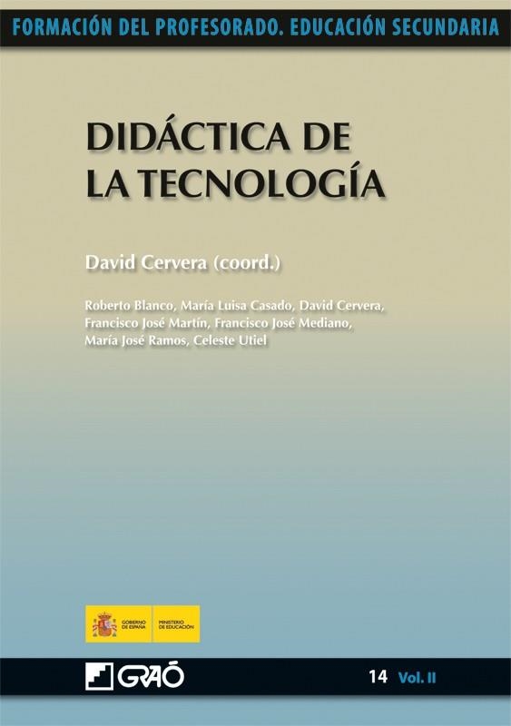 DIDÁCTICA DE LA TECNOLOGÍA 2 | 9788499800059 | CERVERA, DAVID | Librería Castillón - Comprar libros online Aragón, Barbastro