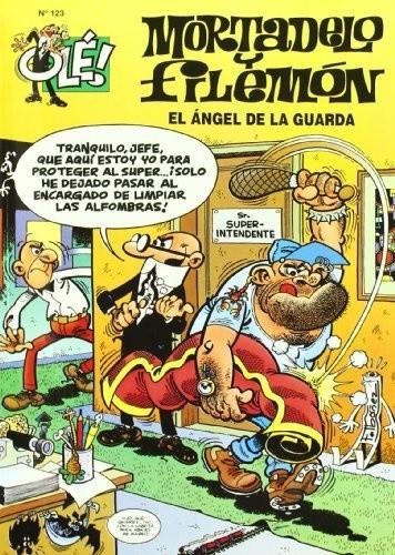 OLE MORTADELO 123 : EL ÁNGEL DE LA GUARDA | 9788440667052 | IBAÑEZ, F. (IBAÑEZ TALAVERA, FRANCISCO) | Librería Castillón - Comprar libros online Aragón, Barbastro