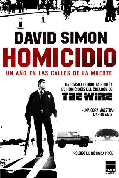 HOMICIDIO : UN AÑO EN LAS CALLES DE LA MUERTE | 9788493831622 | SIMON, DAVID | Librería Castillón - Comprar libros online Aragón, Barbastro