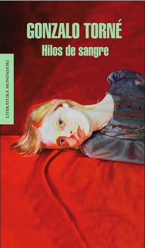 HILOS DE SANGRE | 9788439723837 | Gonzalo Torné | Librería Castillón - Comprar libros online Aragón, Barbastro