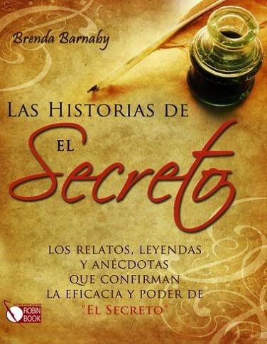 HISTORIAS DE EL SECRETO, LAS | 9788499170800 | BARNABY, BRENDA | Librería Castillón - Comprar libros online Aragón, Barbastro