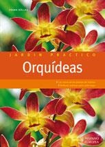 ORQUÍDEAS - JARDÍN PRÁCTICO | 9788425519222 | RÖLLKE, FRANK | Librería Castillón - Comprar libros online Aragón, Barbastro