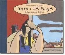 IOSHI I LA PLUJA | 9788424634063 | CANELA, MONTSERRAT | Librería Castillón - Comprar libros online Aragón, Barbastro