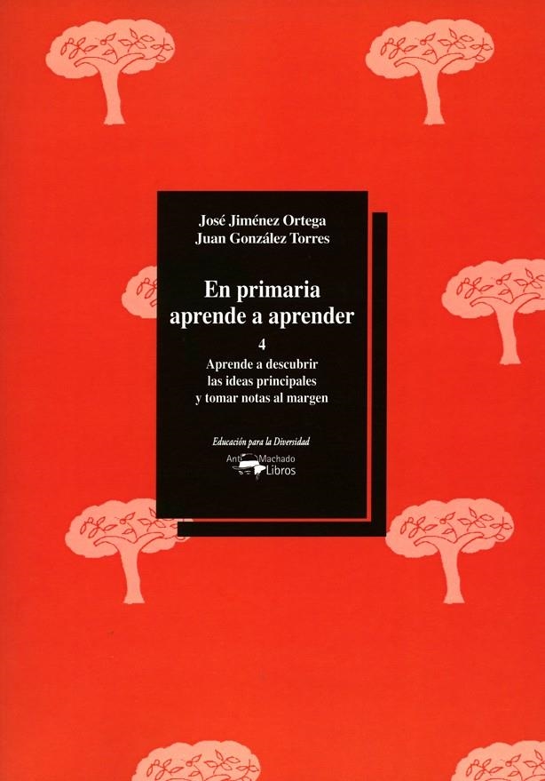 EN PRIMARIA APRENDE A APRENDER 4 | 9788477742821 | JIMENEZ ORTEGA, JOSE | Librería Castillón - Comprar libros online Aragón, Barbastro