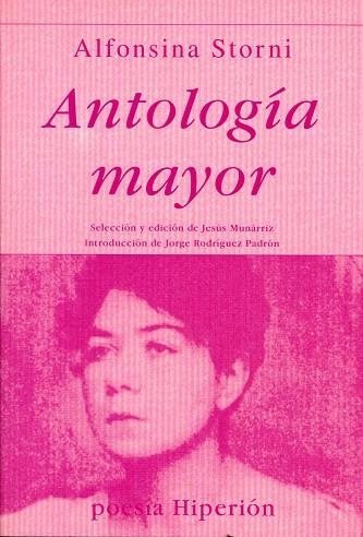 ANTOLOGIA MAYOR (STORNI) | 9788475175126 | STORNI, ALFONSINA | Librería Castillón - Comprar libros online Aragón, Barbastro