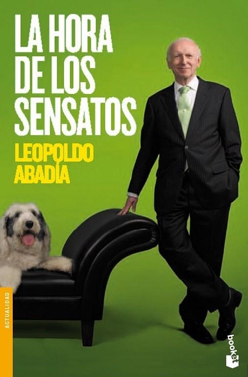 HORA DE LOS SENSATOS, LA - BOOKET | 9788467035803 | ABADÍA, LEOPOLDO | Librería Castillón - Comprar libros online Aragón, Barbastro