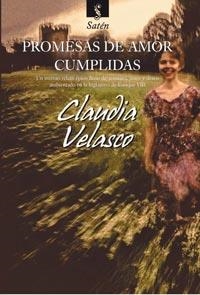 PROMESAS DE AMOR CUMPLIDAS | 9788492955060 | VELASCO, CLAUDIA | Librería Castillón - Comprar libros online Aragón, Barbastro