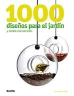 1000 DISEÑOS PARA EL JARDÍN Y DÓNDE ENCONTRARLOS | 9788498015102 | RUDGE, IAN Y GERALDINE | Librería Castillón - Comprar libros online Aragón, Barbastro