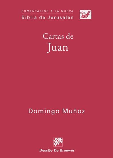 CARTAS DE JUAN | 9788433024435 | MUÑOZ LEÓN, DOMINGO | Librería Castillón - Comprar libros online Aragón, Barbastro