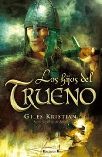 HIJOS DEL TRUENO, LOS - EL OJO DE RAVEN II | 9788466645065 | KRISTIAN, GILES | Librería Castillón - Comprar libros online Aragón, Barbastro