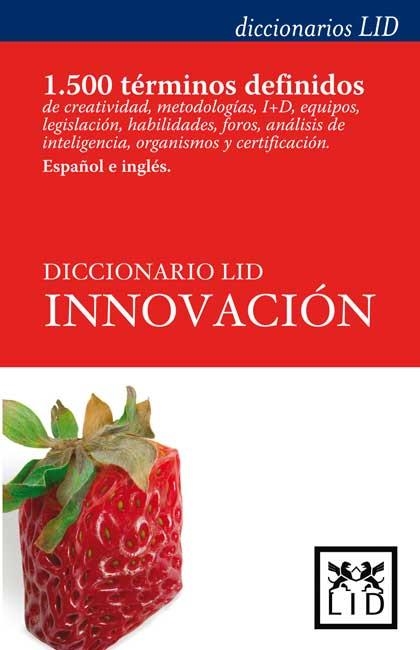 DICCIONARIO LID INNOVACION (ESPAÑOL E INGLÉS) | 9788483562192 | AMAGO, FERRAN; BATURONE, BORJA | Librería Castillón - Comprar libros online Aragón, Barbastro