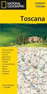 TOSCANA - GUÍA MAPA NATIONAL GEOGRAPHIC | 9788482985152 | VV.AA. | Librería Castillón - Comprar libros online Aragón, Barbastro