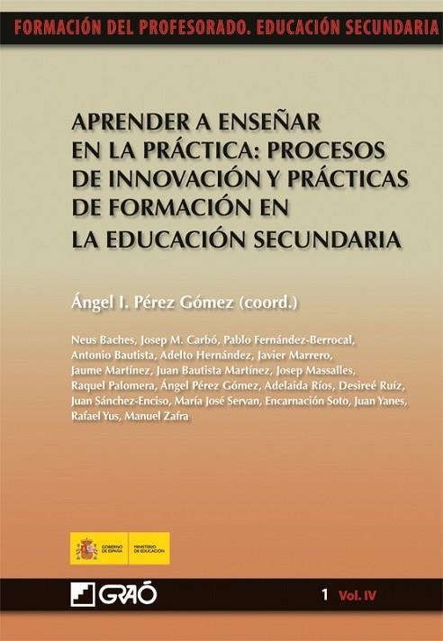 APRENDER A ENSEÑAR EN LA PRÁCTICA | 9788499800172 | PÉREZ GÓMEZ, ÁNGEL I. | Librería Castillón - Comprar libros online Aragón, Barbastro