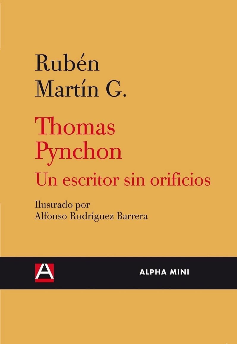 THOMAS PYNCHON UN ESCRITOR SIN ORIFICIOS | 9788492837144 | MARTÍN G., RUBÉN | Librería Castillón - Comprar libros online Aragón, Barbastro