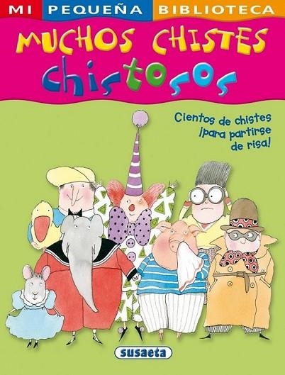 MUCHOS CHISTES CHISTOSOS | 9788467703825 | VV.AA | Librería Castillón - Comprar libros online Aragón, Barbastro