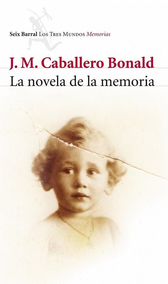 NOVELA DE LA MEMORIA, LA | 9788432212772 | CABALLERO BONALD, JOSÉ MANUEL | Librería Castillón - Comprar libros online Aragón, Barbastro