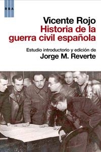 HISTORIA DE LA GUERRA CIVIL ESPAÑOLA | 9788498677843 | ROJO LLUCH, VICENTE | Librería Castillón - Comprar libros online Aragón, Barbastro