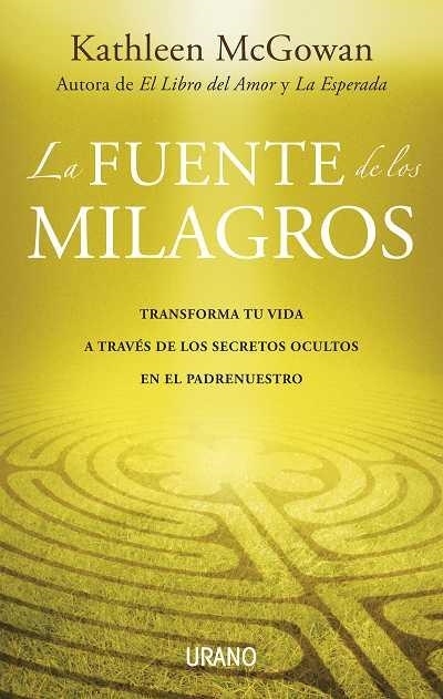 FUENTE DE LOS MILAGROS, LA | 9788479537395 | MCGOWAN, KATHLEEN | Librería Castillón - Comprar libros online Aragón, Barbastro