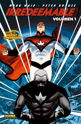 IRREDEEMABLE 1 | 9788467903249 | WAID, MARK; KRAUSE, PETER | Librería Castillón - Comprar libros online Aragón, Barbastro