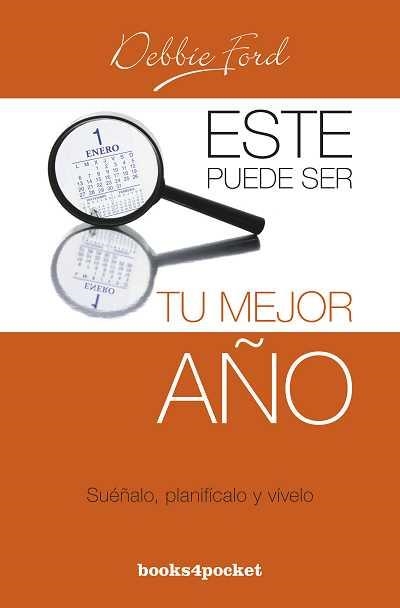 ESTE PUEDE SER TU MEJOR AÑO | 9788492801770 | FORD, DEBBIE | Librería Castillón - Comprar libros online Aragón, Barbastro