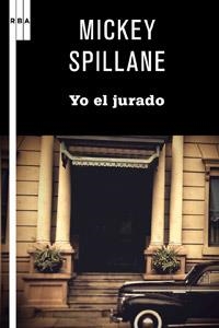 YO, EL JURADO | 9788498679243 | FEARING, KENNETH | Librería Castillón - Comprar libros online Aragón, Barbastro