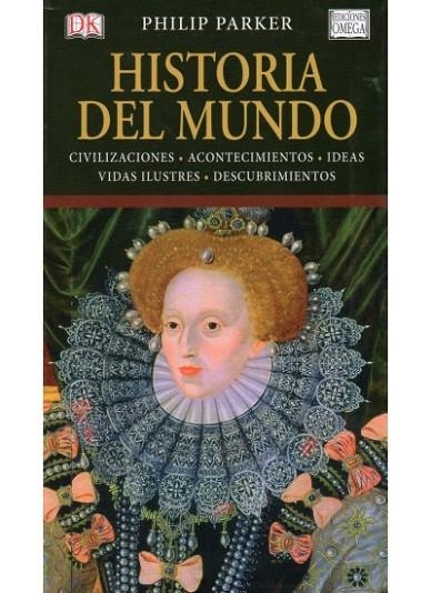 HISTORIA DEL MUNDO | 9788428215510 | PARKER, PHILIP | Librería Castillón - Comprar libros online Aragón, Barbastro