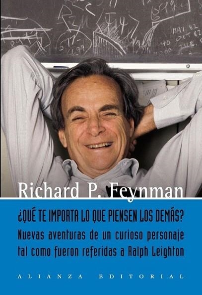 QUÉ TE IMPORTA LO QUE PIENSEN LOS DEMÁS? | 9788420651934 | FEYNMAN, RICHARD P. | Librería Castillón - Comprar libros online Aragón, Barbastro