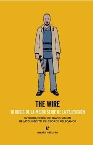 THE WIRE | 9788493788919 | SIMON, DAVID | Librería Castillón - Comprar libros online Aragón, Barbastro